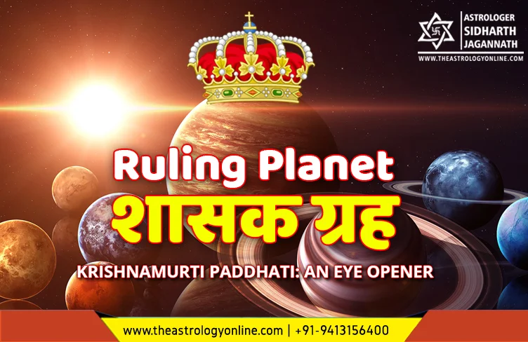 ruling planet KRISHNAMURTI PADDHATI AN EYE OPENER