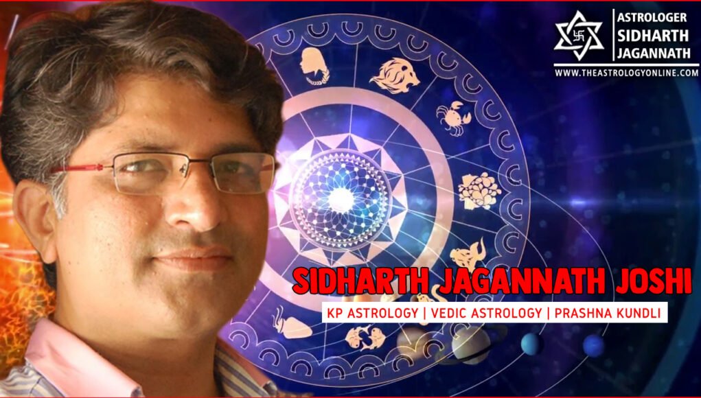 Best Astrologer in India, Top Astrologer in India, Famous Astrologerin India, for Vedic Astrology, KP Astrology and Prashna Kundli: Astrologer Sidharth Jagannath Joshi